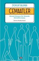 Cemaatler - Güvenli Olmayan Bir Dünyada Güvenlik Arayışı