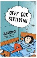 Off Çok Sıkıldım!