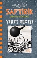 Saftirik Greg'in Günlü 14 - Yıktı Geçti!