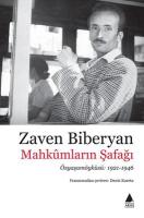Mahkumların Şafağı: Özyaşamöyküsü 1921 - 1946