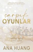 Çarpık Oyunlar / Twisted Serisi İkinci Kitap