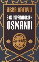 Son İmparatorluk Osmanlı