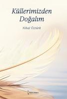 Küllerimizden Doğalım