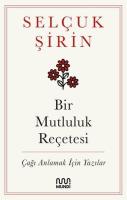 Bir Mutluluk Reçetesi