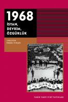 1968 İsyan, Devrim, Özgürlük