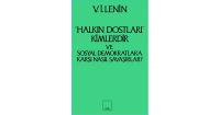 Halkın Dostları Kimlerdir? Ve Sosyal Demokratlara Karşı Nasıl Savaşırlar