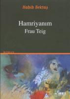 Hamriyanim - Frau Teig
