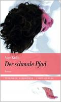 Der schmale Pfad