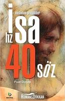 Müslüman Peygamber - Hz. İsa 40 Söz