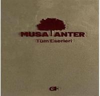 Musa Anter (Tüm Eserleri)