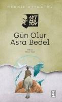 Gün Olur Asıra Bedel