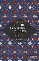 Ruhun Hastalıkları ve Çareleri-Sufi Psikolojisi El Kitabı