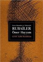 Farsça Okunuşları ve Türkçesiyle Rubailer