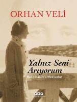 Yalnız Seni Arıyorum