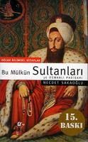 Bu Mülkün Sultanları - Büyük Boy