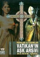 Papalar ve Kadınlar - Vatikan'ın Aşk Arşivi