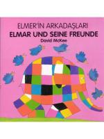 Elmar und seine Freunde - Elmer'in Arkadaşları
