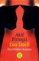 Das Duell - Ein Felidae-Roman