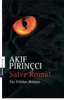 Salve Roma - Ein Felidae - Roman