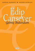 Gelmiş Bulundum - Seçme Şiirler