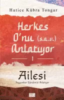 Herkes O’nu Anlatıyor 1 / Ailesi