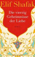 Die vierzig Geheimnisse der Liebe