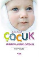 Öyküleriyle Çocuk İsimleri Ansiklopedisi