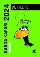 2024 Karga Kafası Ajanda