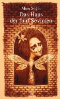 Das Haus der fünf Sevimen