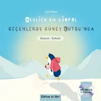 Neulich am Südpol / Geçenlerde Güney Kutbu’nda