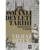 Osmanlı Devleti Tarihi - Medeniyet Tarihi 2