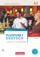 Pluspunkt Deutsch A2: Gesamtband - Allgemeine Ausgabe - Kursbuch mit interaktiven Übungen