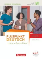 Pluspunkt Deutsch B1: Gesamtband - Allgemeine Ausgabe - Kursbuch mit interaktiven Übungen