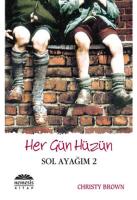 Her Gün Hüzün - Sol ayağım 2