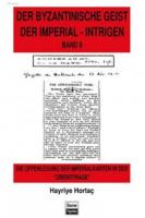 Der Byzantinische Geist Der Imperial-Intrigen Bant 2