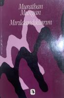 Mırıldandıklarım