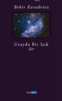 Uzayda Bir Işık