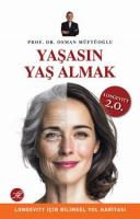 Yaşasın Yaş Almak