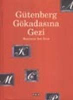 Gütenberg Gökadasına Gezi