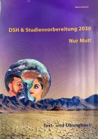 DSH & Studienvorbereitung 2030 - Nur Mut