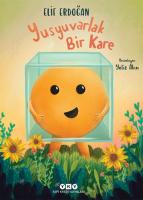 Yusyuvarlak Bir Kare