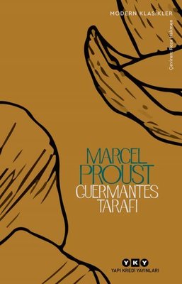 Guermantes Tarafı - Kayıp Zamanın İzinde 3.kitap Marcel Proust