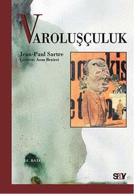 Varoluşçuluk Jean Paul Sartre