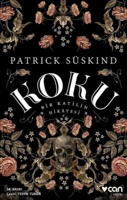 Koku - Bir Katilin Hikayesi Patrick Süskind