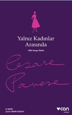 Yalnız Kadınlar Arasında Cesare Pavese