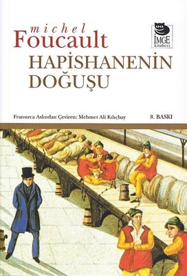 Hapishanenin Doğuşu Michel Foucault