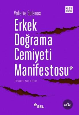 Erkek Doğrama Cemiyeti Manifestosu Valerie Solanas