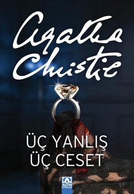 Üç Yanlış Üç Ceset Agatha Christie