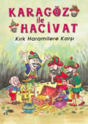 Karagöz ile Hacivat Kırk Haramilere Karşı Suat Karadağ