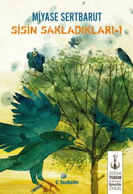 Sisin Sakladıkları 1 Miyase Sertbarut